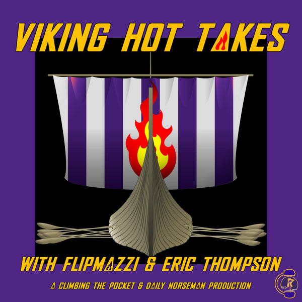 Can Kirk Get Better? | 🔥Viking Hot Takes🔥