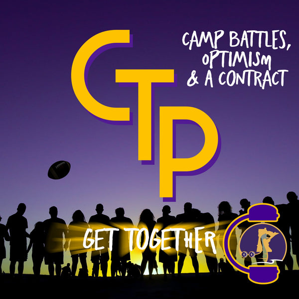 A CTP Get Together - Camp, Optimism & a Nagging Contract?