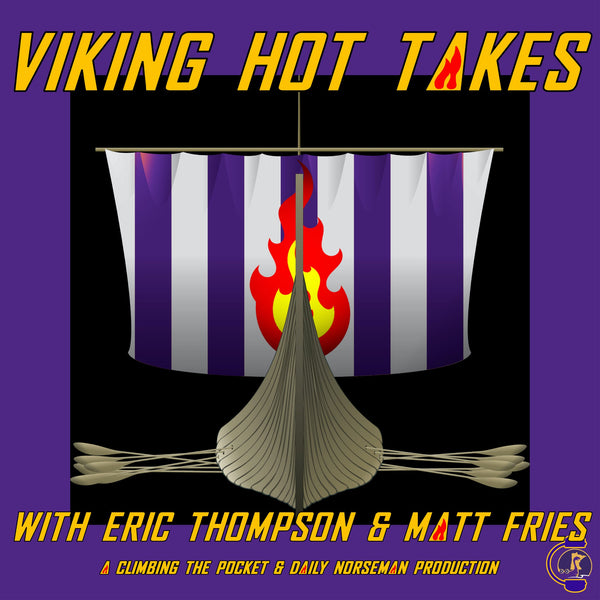 🔥Viking Hot Takes🔥- Would You?