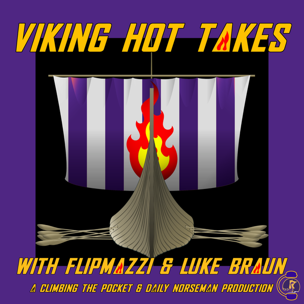 Viking Hot Takes - Dozier, Talent, & the Restructures