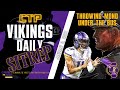 Vikings Daily SITREP - Mike Zimmer Throws Kellen Mond Under the Bus