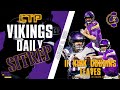 Vikings Daily SITREP - If Kirk Cousins Leaves