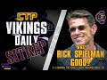 Vikings Daily SITREP - Was Rick Spielman Good?