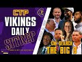 Vikings Daily SITREP - The Big GM 8