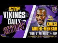 Vikings Daily SITREP - Kwesi Adofo Mensah Our Star Hero