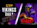 Reload in 2022? | Vikings Daily SITREP 🌎