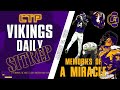 Vikings Daily SITREP - Memories of a Miracle