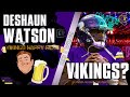 Deshaun Watson Vikings? | Vikings Happy Hour🍻