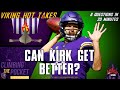Can Kirk Get Better?