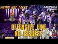 Vikings Offensive Line - No Issues?