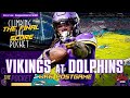 Vikings vs Dolphins | The Final Score