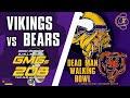 Two Old Bloggers - Vikings vs Bears, The Dead Man Walking Bowl