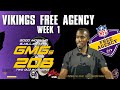 Vikings Free Agency Week 1 | Two Old Bloggers🎙