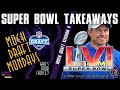 Super Bowl Takeaways | Mock Draft Mondays 🏈