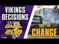 Two Old Bloggers - Vikings Decisions, Time for Change