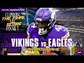 Vikings vs Eagles | The Final Score